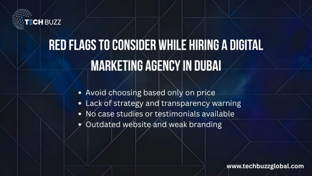Red Flags to Consider While Hiring a Digital Marketing Agency in Dubai