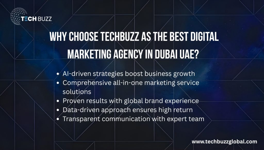 Why Choose TechBuzz as the Best Digital Marketing Agency in Dubai UAE